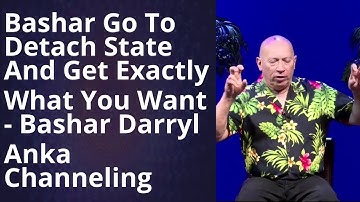 Darryl Anka 2025 -  Unlock Your Desires: Bashar
