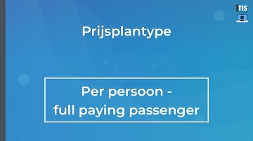 Instructiefilm Prijsplantype: Per persoon - full paying passenger
