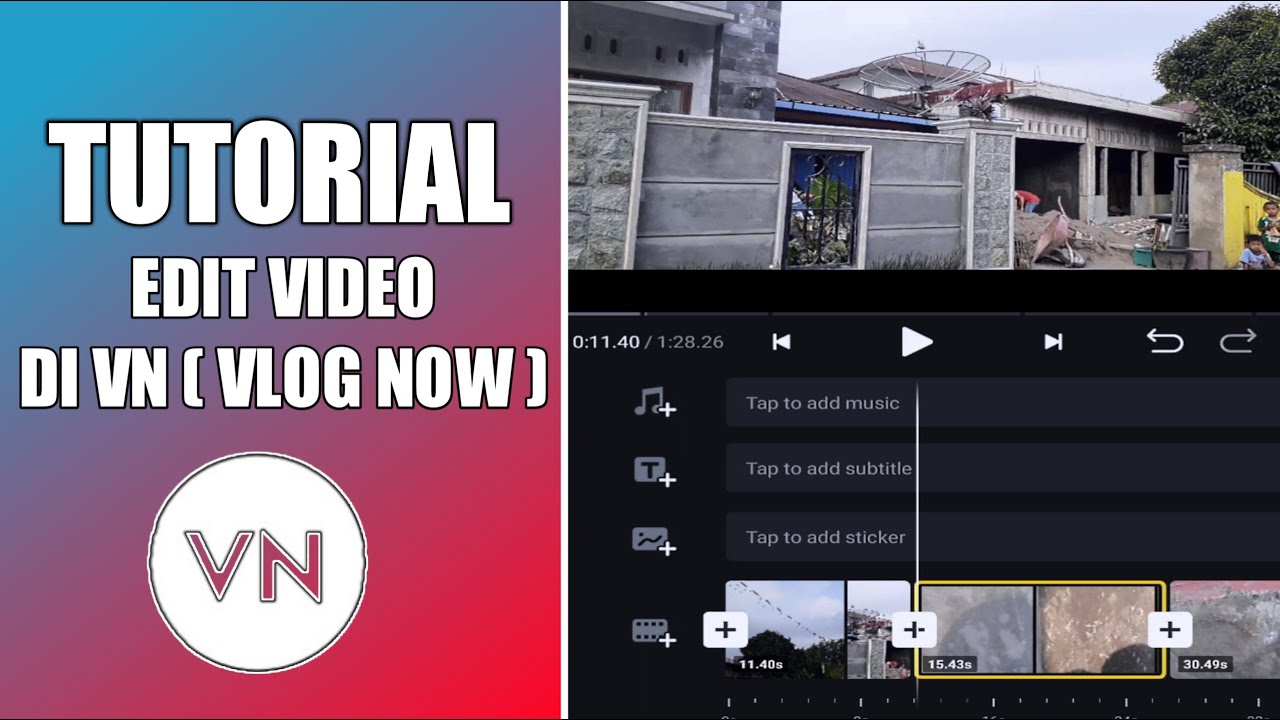 CARA EDIT VIDEO DI VN VIDEO EDITOR YouTube