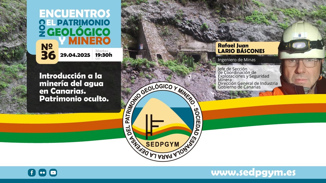 36.- ENCUENTROS CON EL PATRIMONIO GEOLÓGICO Y MINERO