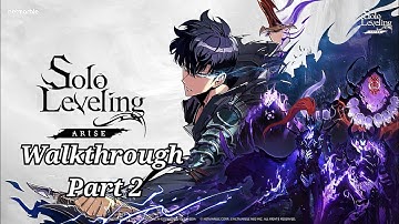 Solo Leveling: Arise - Walkthrough Part 2 (Chapter 3-4) [Android/IOS] #sololeveling