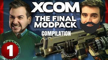 Lewis and Ben save the world - XCOM 2: War of the Chosen compilation part 1