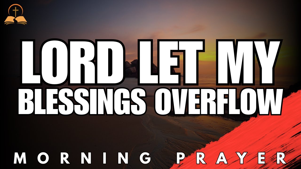 End the Week With Gratitude | Morning Prayer of Thanks