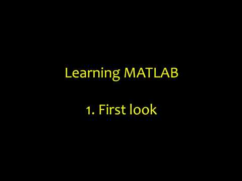 Learning MATLAB: First look