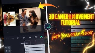 3D Camera Movement Tutorial | With Reflected Floor | Sudip Editz screenshot 1