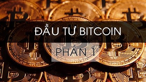 [Đầu tư bitcoin] Cách lập ví Bitcoin trên Blockchain PHẦN 1
