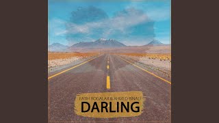 Darling - Fatih Bogalar & Ahmed Binali