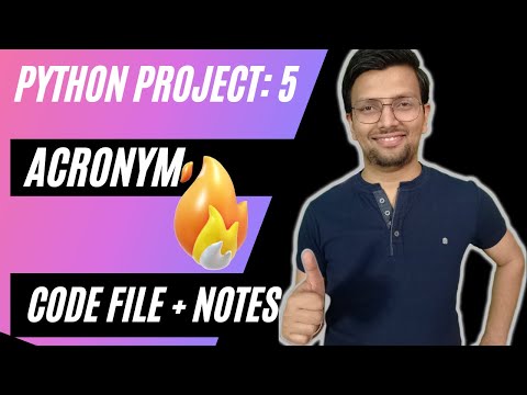 Python Project 3: ACRONYM |||  Absolute beginner Project
