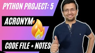 Python Project 3: ACRONYM |||  Absolute beginner Project