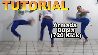 Capoeira Tutorial#25 (Armada dupla / 720 kick / armada dupla / helicópter kick / Chute Helicóptero)