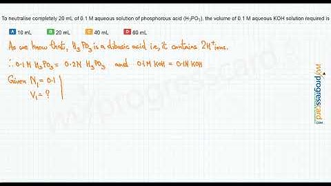 To neutralise completely 20 mL of 0.1 M aqueous