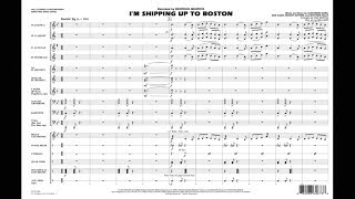 I'm Shipping Up to Boston arranged by Paul Murtha