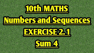 10th maths EXERCISE 2.1 SUM 4 Numbers and Sequences UNIT 2 english medium tamil medium