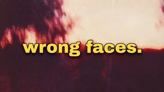 Brent Faiyaz - wrong faces. (Cover)