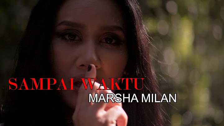 Sampai Waktu - Marsha Milan (Lyric Video)