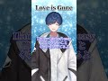 【2億回再生】帰国子女が感情MAXで『Love is Gone』歌ってみた結果wwwwwwwwww【英語で歌ってみた】【いれいす】