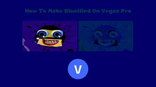 How To Make Blueified On Vegas Pro