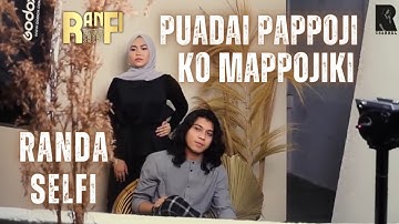 PPKM‼️ PUADAI PAPPOJI KO MAPPOJIKI - RANDA Ft SELFI | Music Video Lyrics