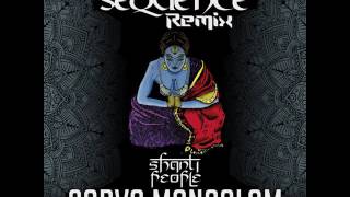 Shanti People - Sarva Mangalam (Boot Sequence Remix ) chords