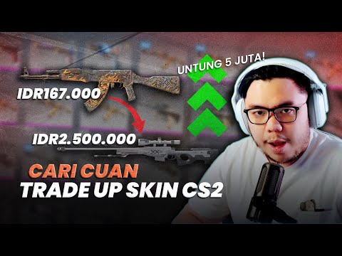 Tips & Tricks Trade Up CS2 BIAR GACOR