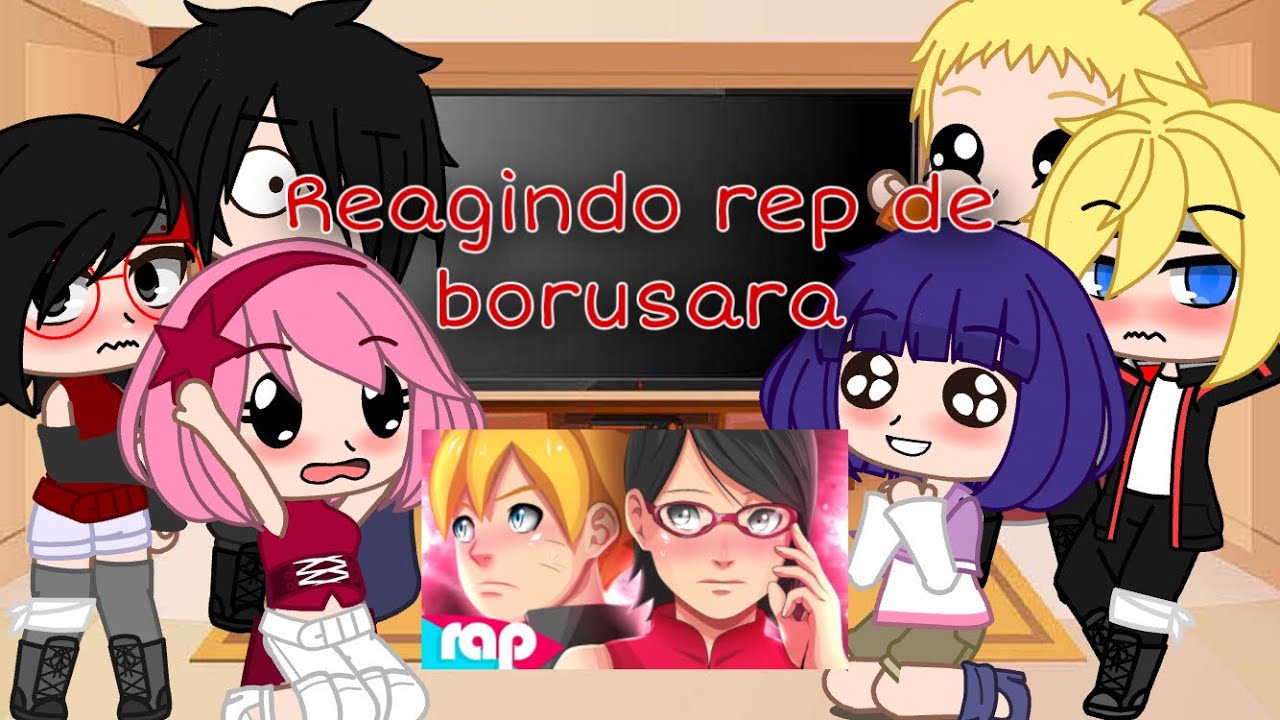 Time 7 + hinata + sarada + boruto reagindo rap (eu e você)
