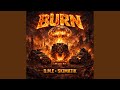 BURN (feat. Skimatik)