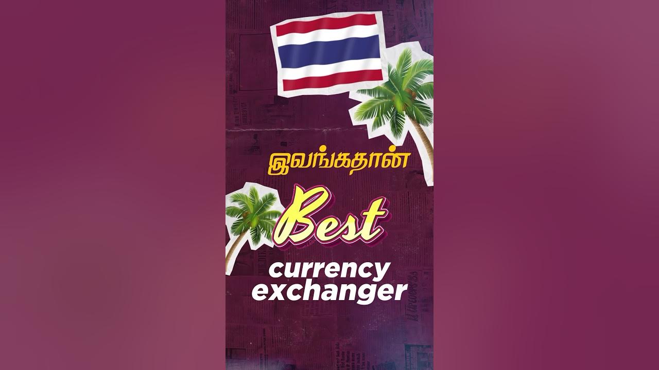 best-currency-exchange-in-thailand-tt-currency-exchange-na-yarn