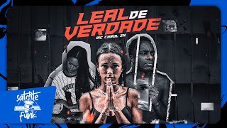 Mc Carol ZN - Leal de Verdade (Clipe Oficial) DJ MK Autentico