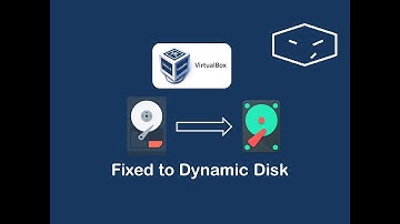 virtualbox convert fixed disk into dynamic disk