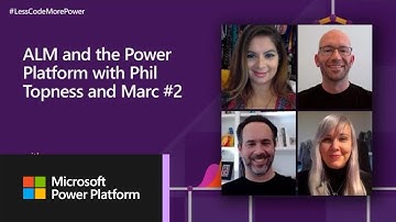 ALM and Microsoft Power Platform with Phil Topness & Marc Schweigert - Part 2 | #LessCodeMorePower