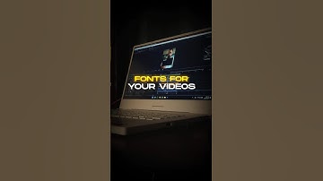 Fonts For Your Videos