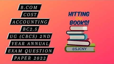 H.P.U. B.COM. Cost Accounting BC 2.5 UG (CBCS) 2nd year annual exam question paper 2022