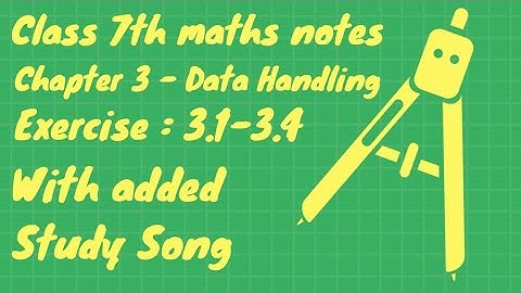 Class 7th maths notes | Lesson-3 | Data Handling | Ex 3.1-3.4 | Ncert  Solutions | Rapid Learn