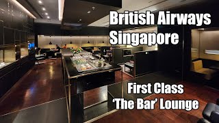 British Airways First Class Lounge Singapore 4k review