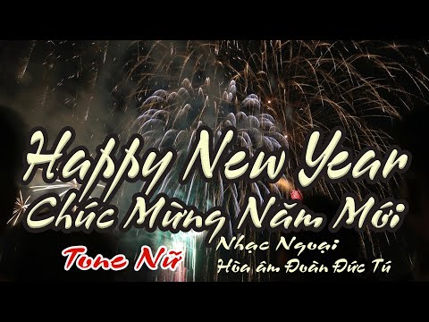 karaoke Happy New Year_ Lời Việt_ Hòa âm Đoàn Đức Tú_ Giọng Nữ