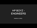 Hp boyz  engineers lyrics