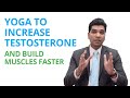 One Yoga Pose to Increase Testosterone And Build Muscles Faster