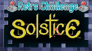 Retro Challenge Saturday Ep.92: Solstice (NES)