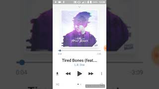 Tired Bones - L.B. One (Frozen remix)