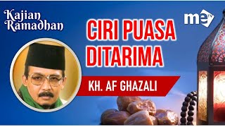 Kajian Ramadhan | Ciri Puasa Ditarima - KH. AF Ghazali (Ceramah Sunda)