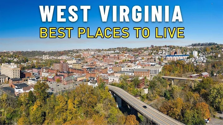 8 Best Places to Live in West Virginia