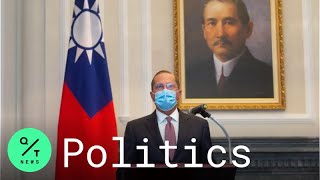 U.S. Health Chief Alex Azar Slams WHO For Taiwan 'Political Bullying'