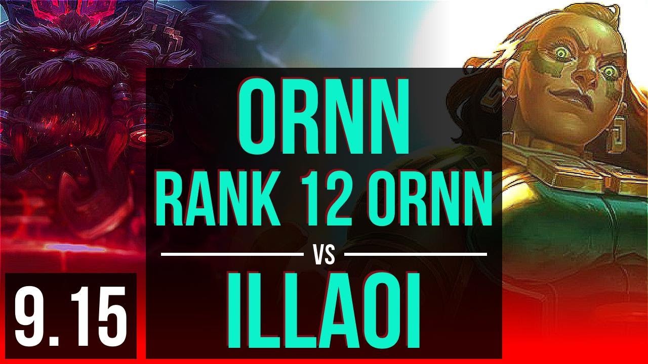 ILLAOI vs ORNN (TOP), 10 solo kills, Rank 7 Illaoi, 300+ games, EUW  Grandmaster