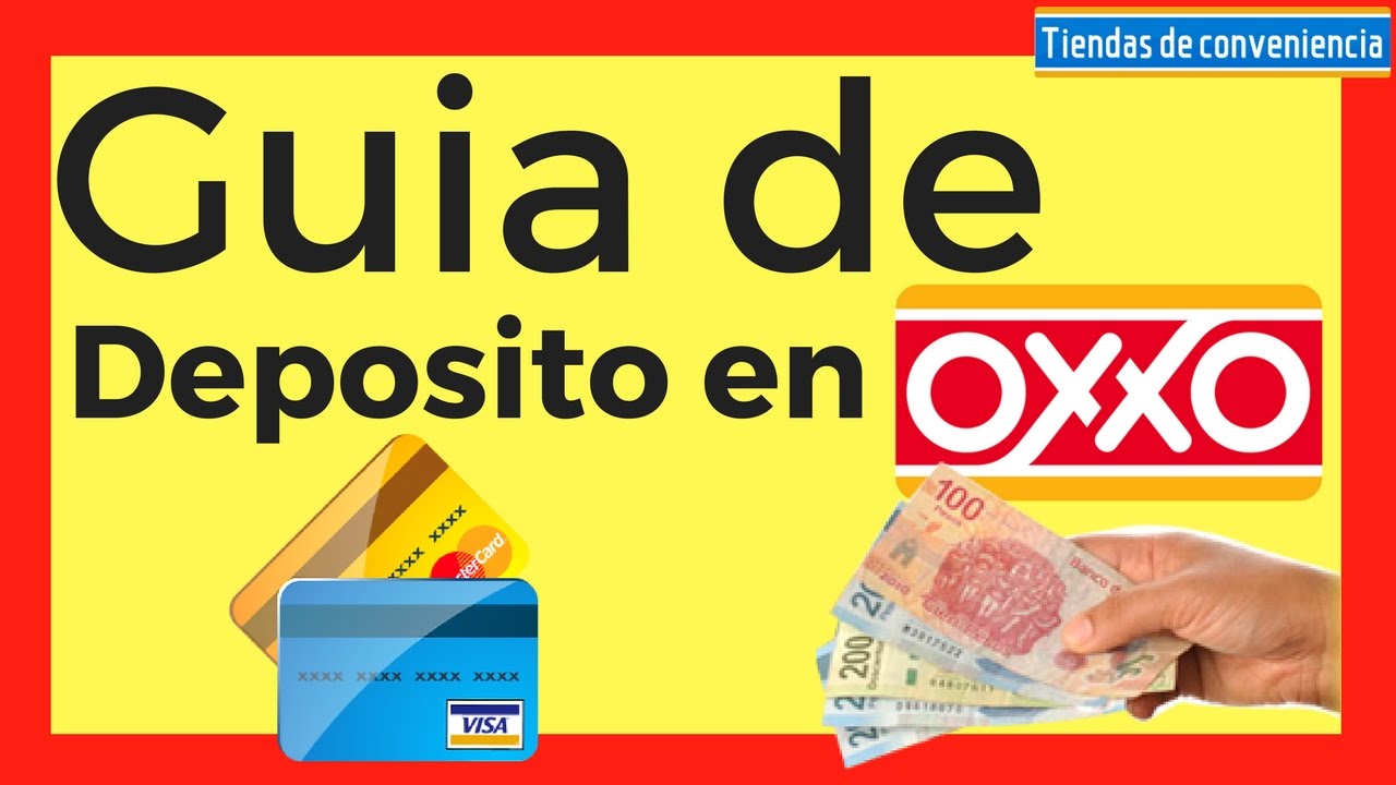 Depositos en Oxxo, todo lo que NECESITAS saber - YouTube