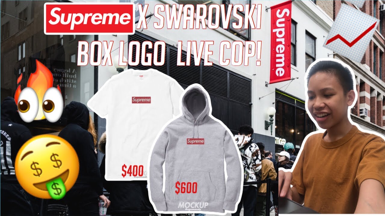 SUPREME SWAROVSKI BOX LOGO LIVE COP! SS19 Week 9 (Success?)