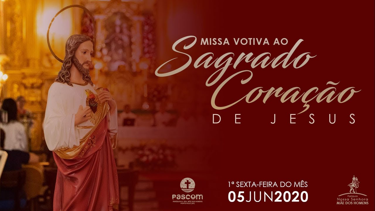 Missa Do Sagrado Coração De Jesus Ano B