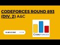 Codeforces Round 893 (Div. 2) A&amp;C || Buttons || Yet Another Permutation Problem