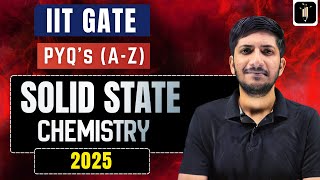 Solid State - GATE Chemistry Topicwise PYQs with Solutions