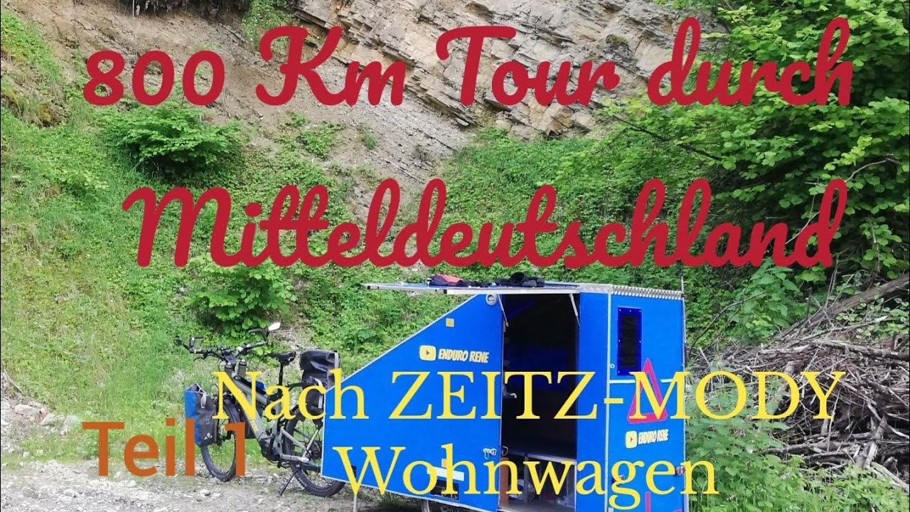 800 Km Tour durch Mitteldeutschland - Teil 1- Nach Zeitz zum MODY Wohnwagen