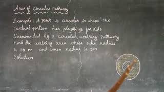 STD 7: Area of Circular Pathway (Examples) - Part 2